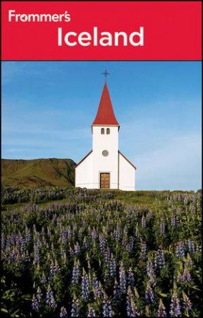 Frommer's Iceland 2E by Jane Victoria Appleton & Lisa Geil Shannen