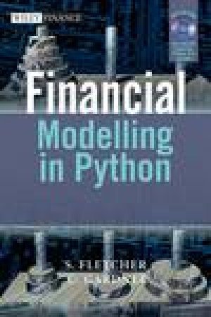 Financial Modelling with Python by Shayne Fletcher & Christopher Gardner