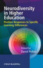 Neurodiversity in Higher Education Positive Responses to Specific Learning Differences