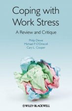 Coping with Work Stress  a Review and Critique