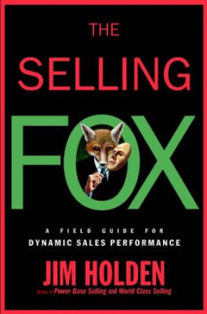 The Selling Fox by Jim Holden