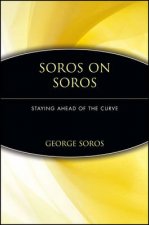 Soros On Soros Ahead Of The Curve