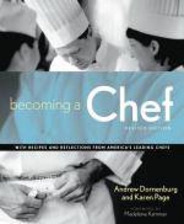 Becoming A Chef by Andrew Dornenberg & Karen Page