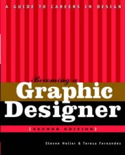 Becoming A Graphic Designer A Guide To Careers In Design