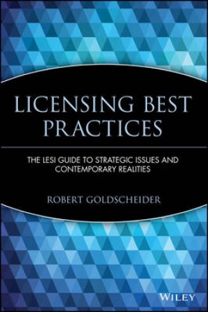 Licensing Best Practices by Robert Goldscheider