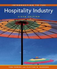 Introduction To The Hospitality Industry  6 Ed