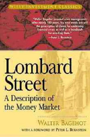 Lombard Street by Walter Bagehot