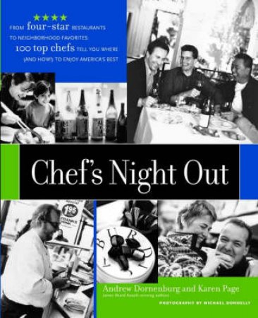 Chef's Night Out by Andrew Dornenburg & Karen Page