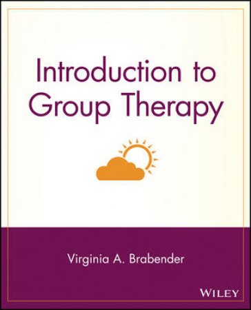 Introduction To Group Therapy by Virginia Brabender