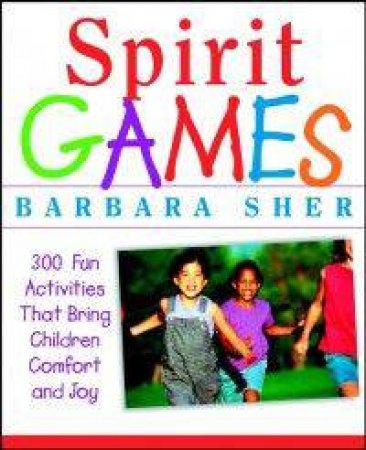 Spirit Games by Sher