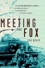 Meeting The Fox The Allied Invasion Of Africa