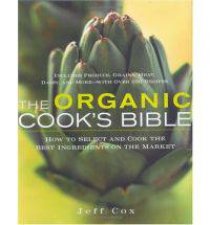 Organic Cooks Bible