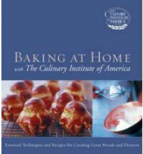 Baking At Home with The Culinary Institute of America