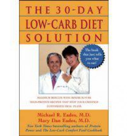 30 Day Low-Carb Diet Solution by Eades