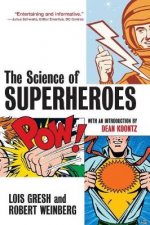 The Science Of Superheroes