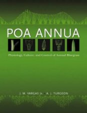 Poa Annua Physiology Culture And Control Of Annual Bluegrass