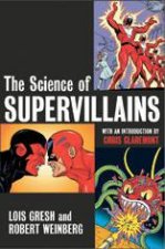 The Science Of Supervillains