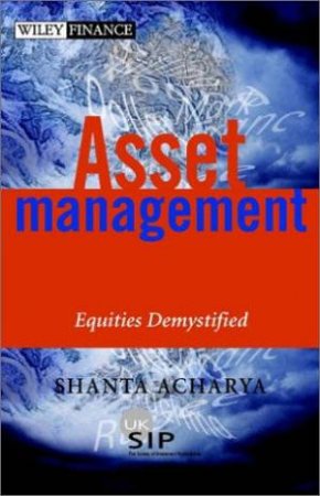 Asset Management by Shanta Acharya