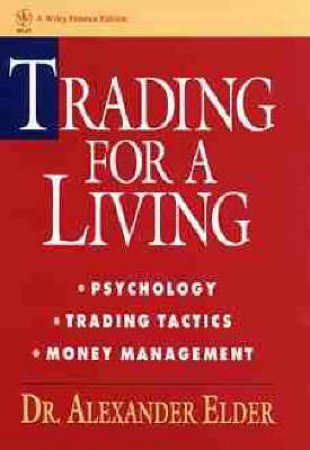 Trading For A Living by Dr Alexander Elder