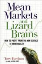 Mean Markets And Lizard Brains