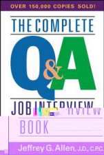 Complete Q and A Job Interview Book 4th Ed