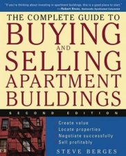 The Complete Guide To Buying And Selling Apartment Buildings  2 Ed