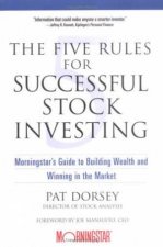 The Five Rules For Successful Stock Investing