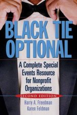 Black Tie Optional A Complete Special Events Resource For Nonprofit Organizations
