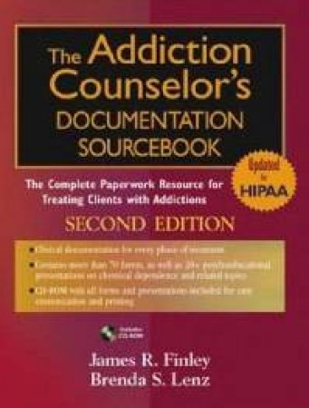 The Chemical Dependence Treatment Documentation Sourcebook by James R Finley & Brenda S Lenz