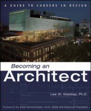 Becoming An Architect A Guide To Careers In Design
