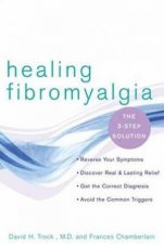 Healing Fibromyalgia The 3Step Solution
