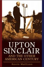 Upton Sinclair And The Other A
