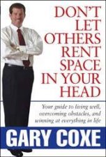Dont Let Others Rent Space In Your Head
