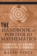 The Handbook Of Portfolio Mathematics
