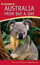 Frommers Australia From 60 A Day  14th Ed