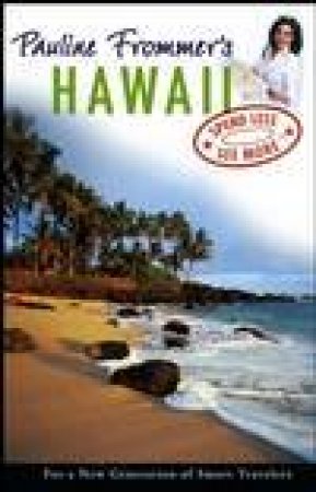 Pauline Frommer's Hawaii, 1st Edition by David Thompson