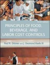 Principles of Food Beverage and Labor Cost Controls 9th Ed
