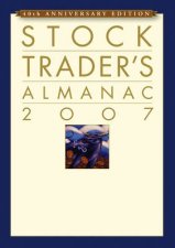 The Stock Traders Almanac 2007