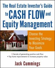 Real Estate Investors Guide to Cash Flow and Equity Management