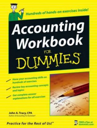 Accounting Workbook For Dummies by John Tracy