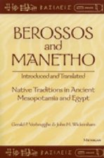 Berossos and Manetho Introduced and Translated