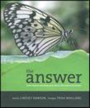 Answer: How Nature Can Help You When Lifes Seems Too Hard by Lindsey Dawson