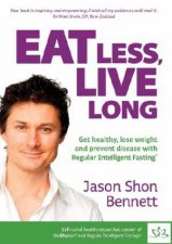 Eat Less Live Long