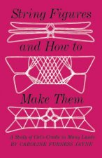 String Figures and How to Make Them