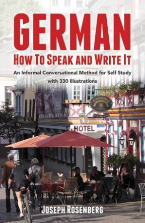 German How to Speak and Write It by Joseph Rosenberg