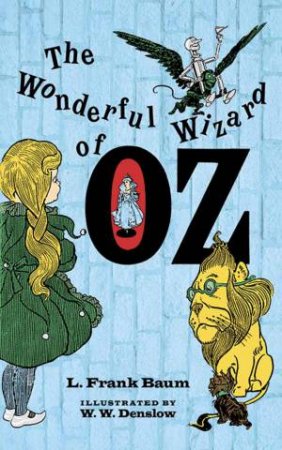 Wonderful Wizard of Oz by L. FRANK BAUM