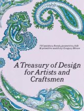 Treasury of Design for Artists and Craftsmen