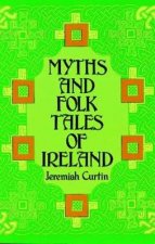 Myths and Folk Tales of Ireland