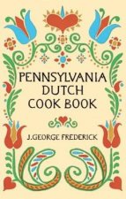 Pennsylvania Dutch Cook Book