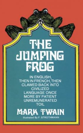 Jumping Frog by MARK TWAIN